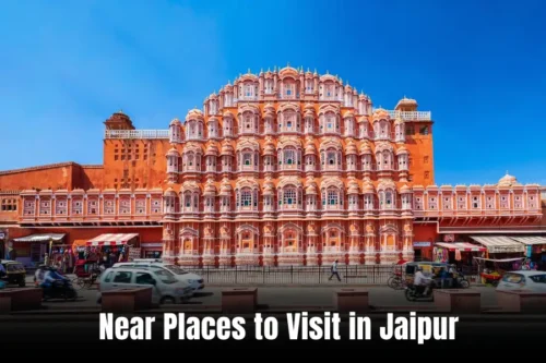 Places to Visit in Jaipur